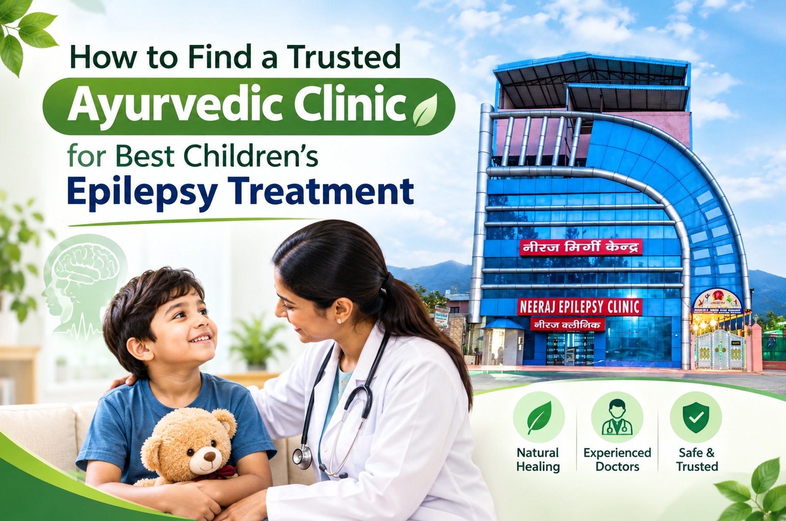 How to Find a Trusted Ayurvedic Clinic for Best Children's Epilepsy Treatment